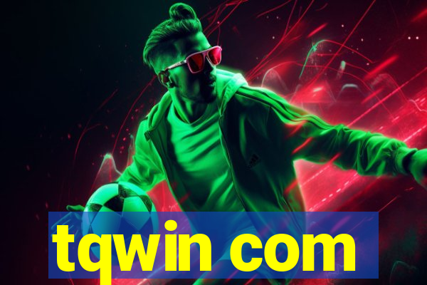 tqwin com